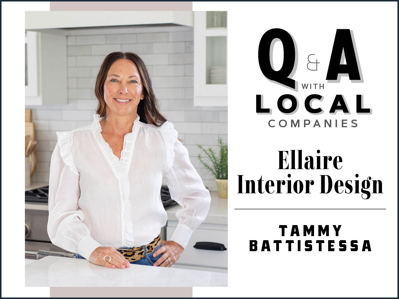 Ellaire Interior Design: Tammy Battistessa | Style Magazine