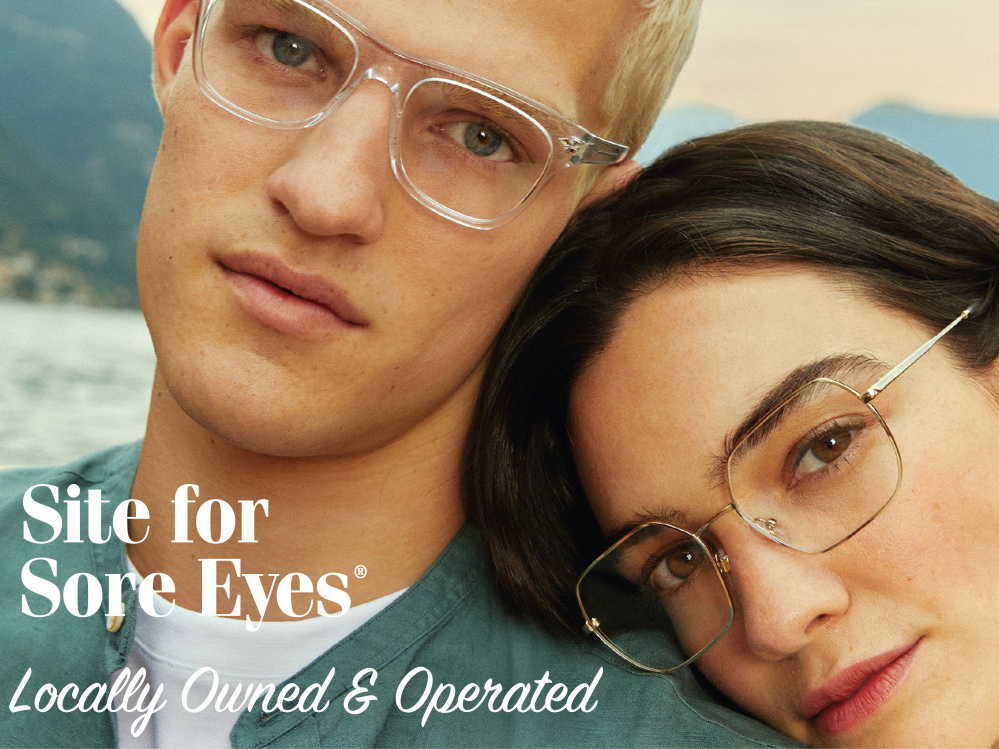 Site for Sore Eyes—EyeWear and Optometry in Folsom—Style Savings Guide