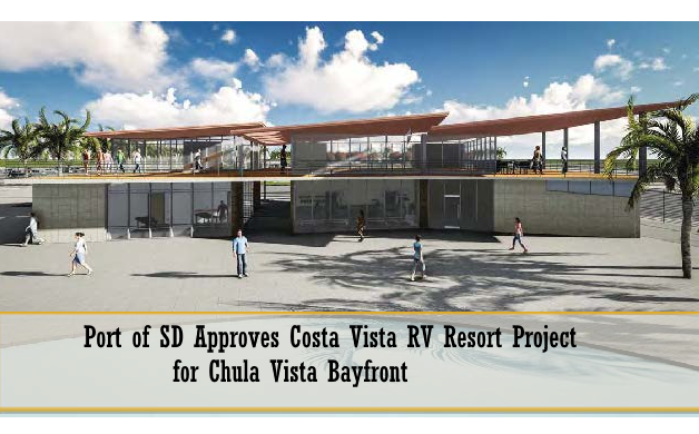 Port Of San Diego Approves Costa Vista Rv Resort Project For Chula Vista Bayfront Dig Imperial Beach