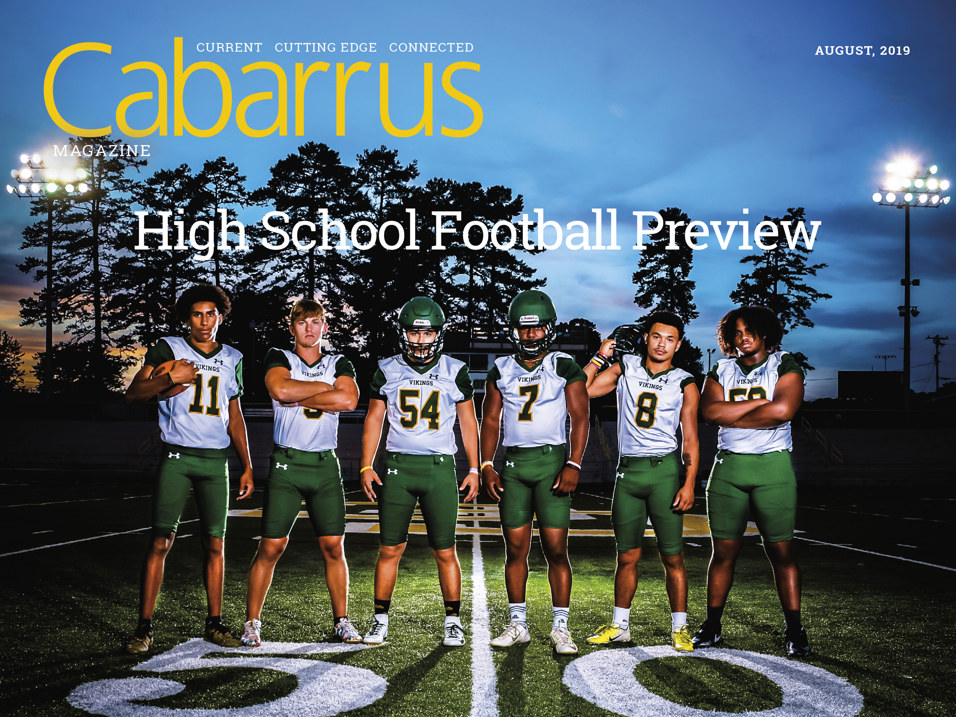 In This Issue The 2019 High School Football Preview Cabarrus