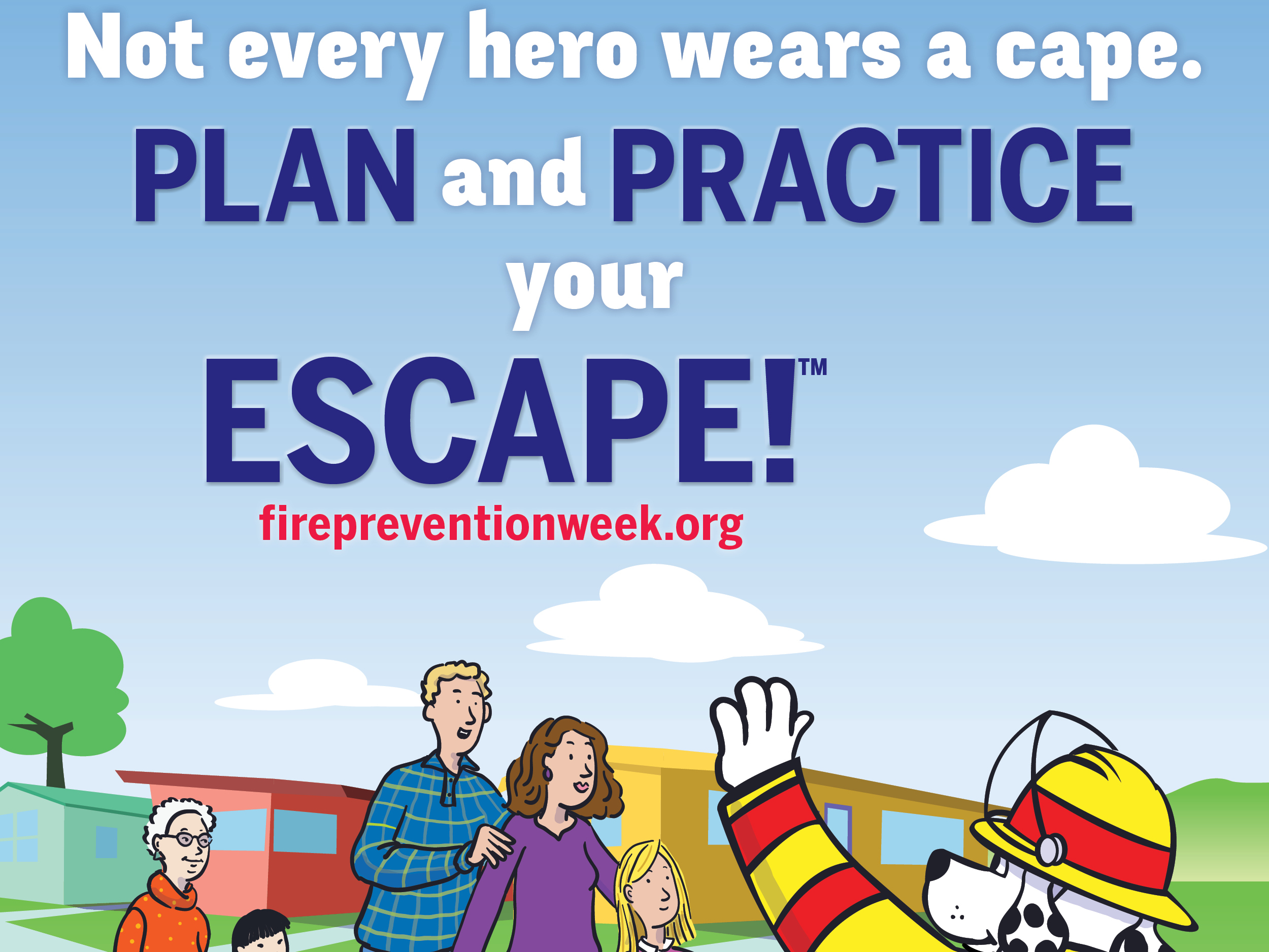 Plan and practice your escape during National Fire Prevention Week