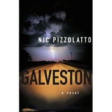 Galveston  Nic Pizzolatto