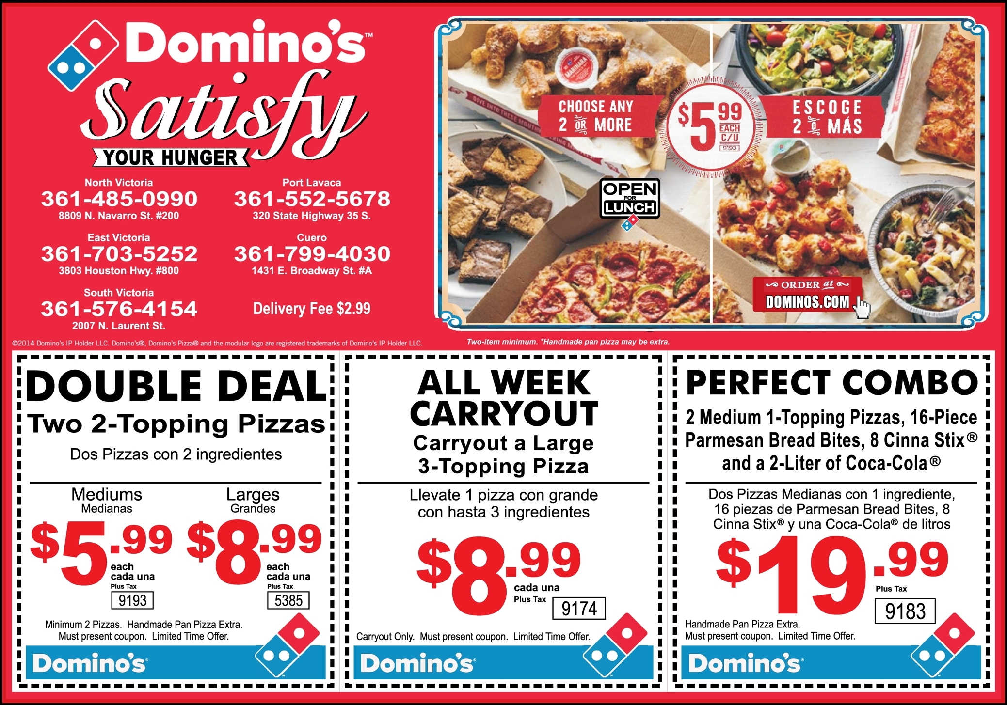 TWO 2Topping Pizza's only 5.99 Domino's Pizza in Victoria; New Look
