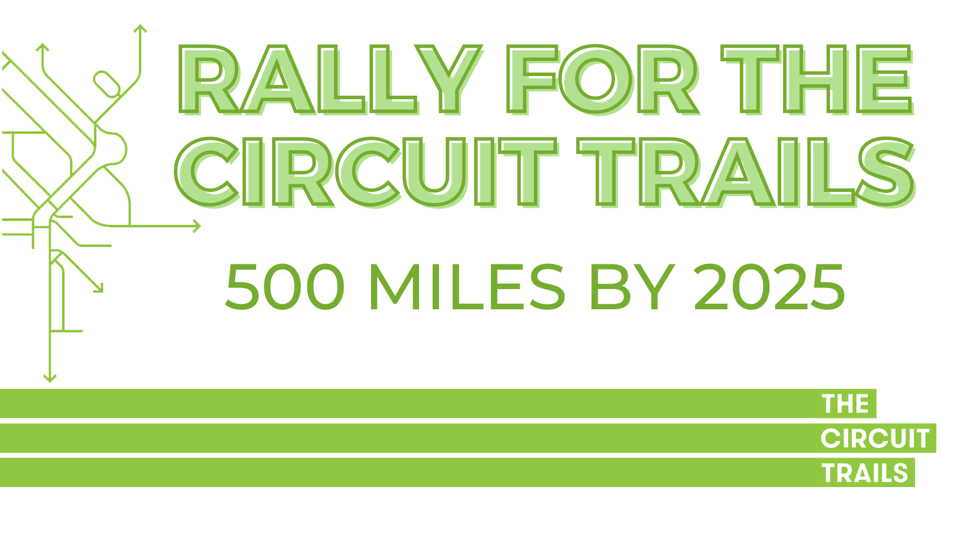 Rally for the Circuit Trails—500 Miles by 2025