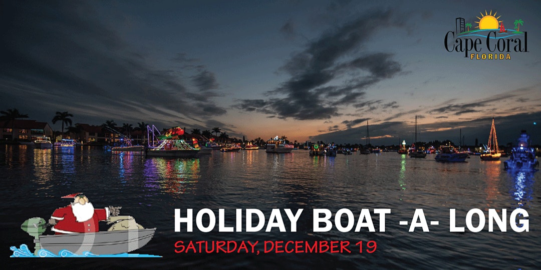 Cape Coral Christmas Boat Parade 2022 Cape Coral Holiday Boat-A-Long