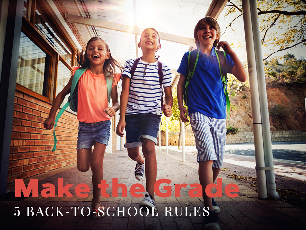 The New Rules For Back to School