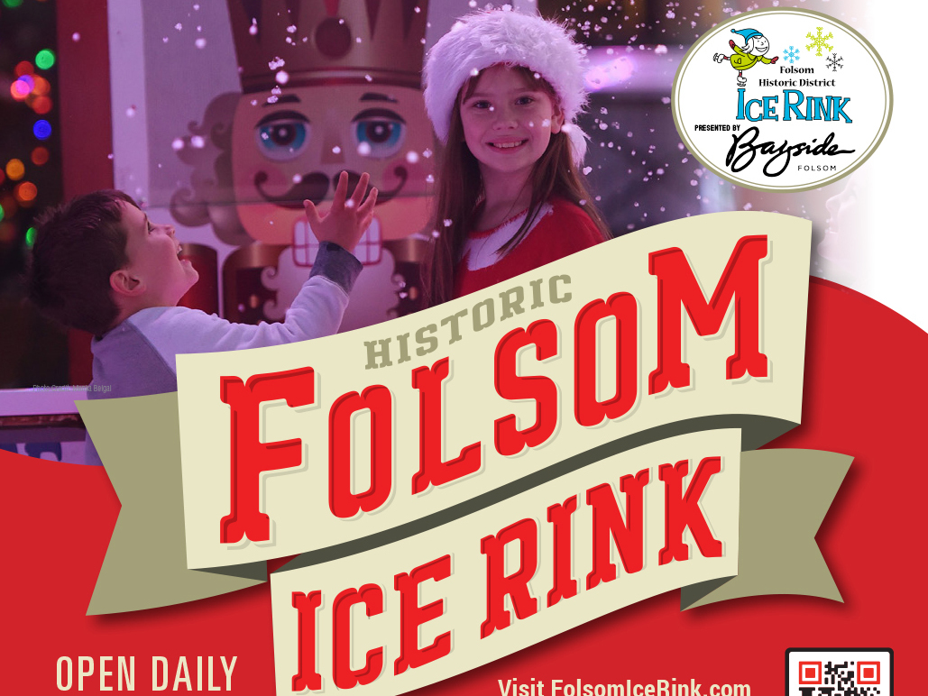 Folsom Historic District's Annual Ice Rink Fun for the Entire Family