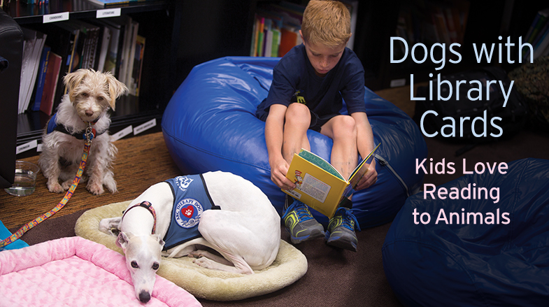 Dogs with Library Cards: Kids Love Reading to Animals | Natural ...