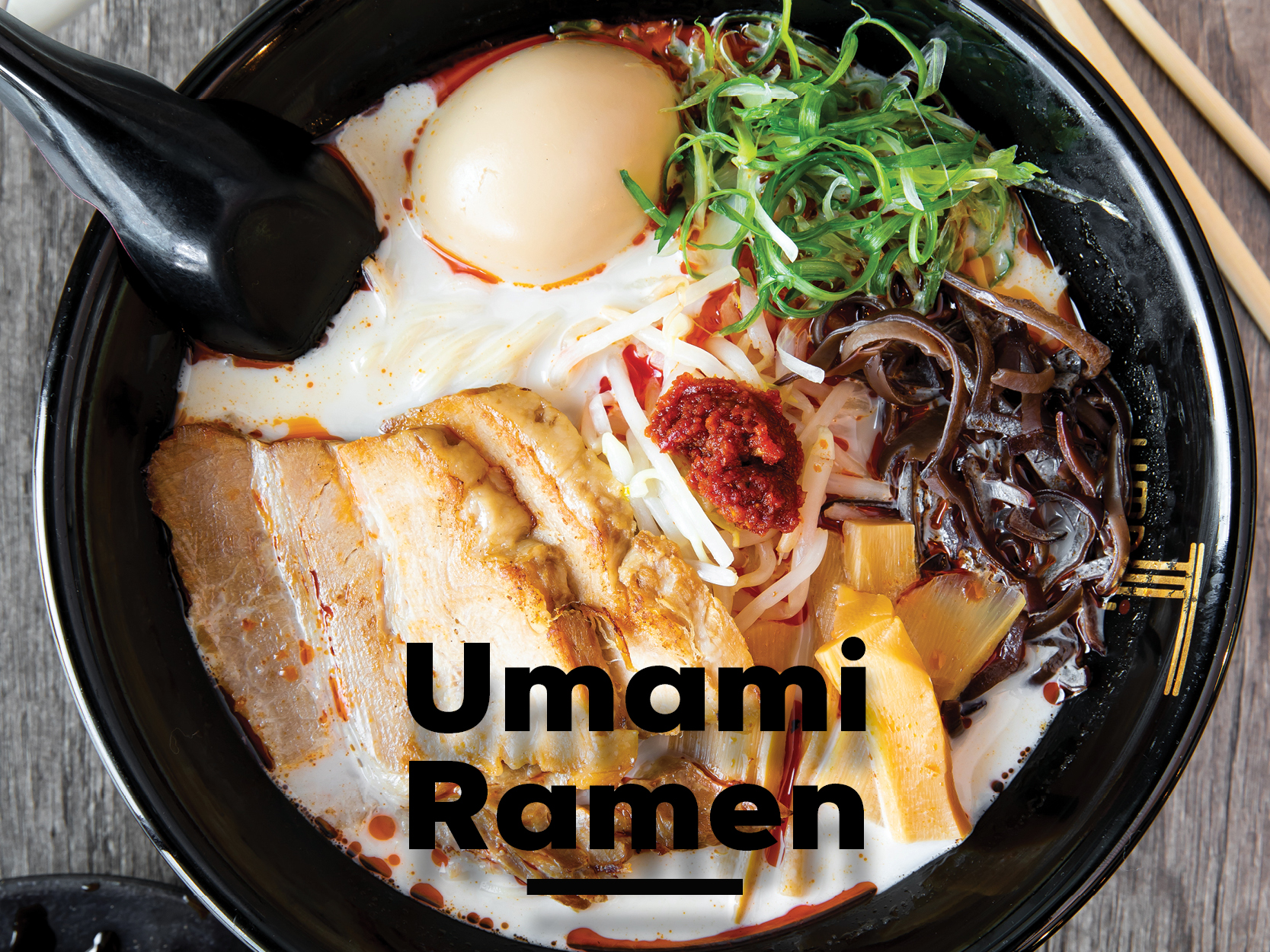 Umami Ramen | Style Magazine